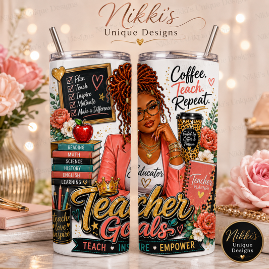 Teacher Goals 20 oz Skinny Tumbler – Motivational Teacher Gift